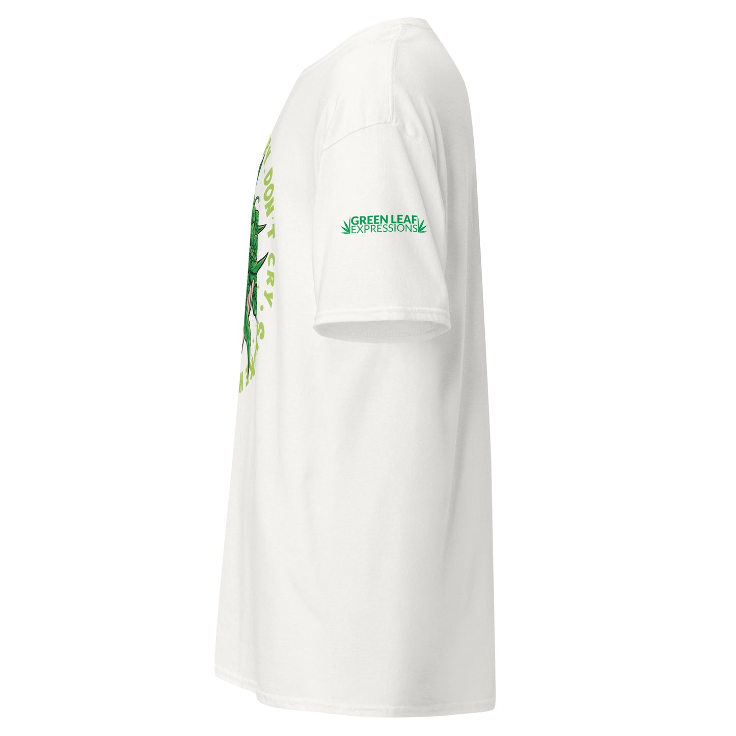 GLE: Dont Worry, Dont Cry, Smoke Weed And Get High (CLASSIC TEE)